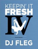 Keepin' it Fresh 4