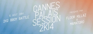 Cannes Palais Session 2014