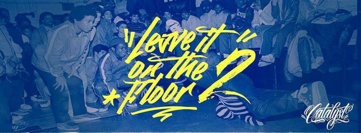 Leave it on the Floor 2 poster