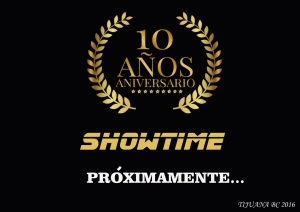 SHOWTIME 10 ANIVERSARIO
