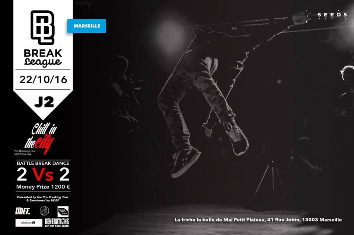 Breakleague Jour 2 : Chill In The City Marseille. Breakdance 2v2 poster