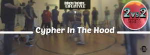 Cypher In The Hood 2017