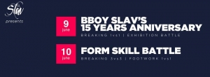 Form Skill X Bboy Slav's 15 Years Anniversary