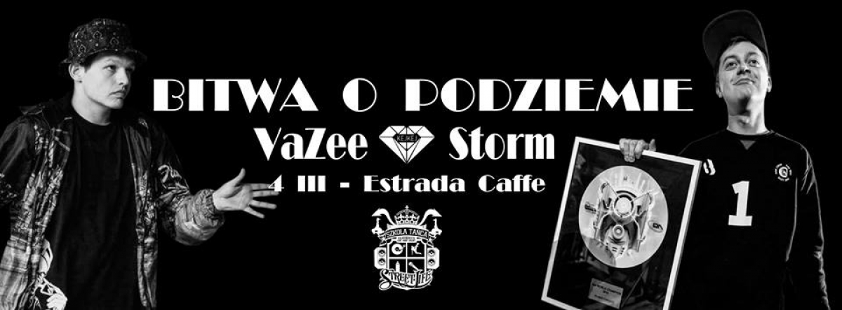 Bitwa o Podziemie x Street Life School poster