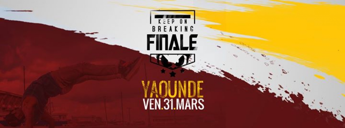 Keep On Breaking Yaounde 2017 poster