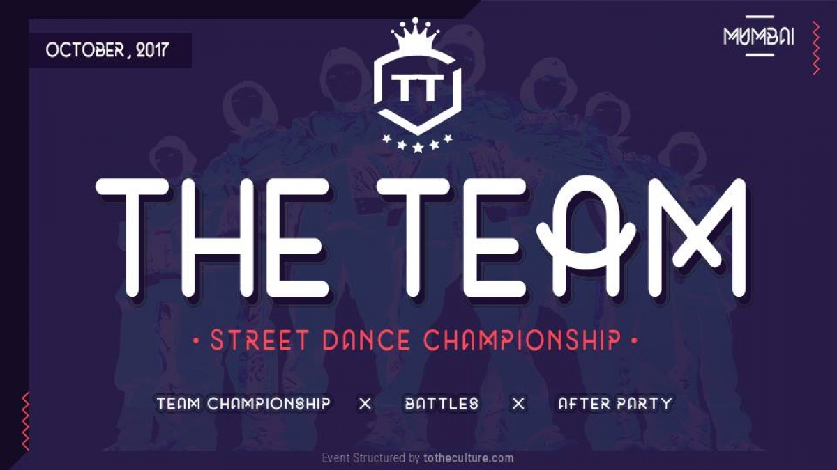 The Team - Street Dance Championship 2017 poster