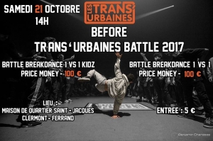 Before Trans’urbaines Battle 2017