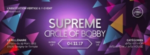 Supreme Circle of Bobby 2017