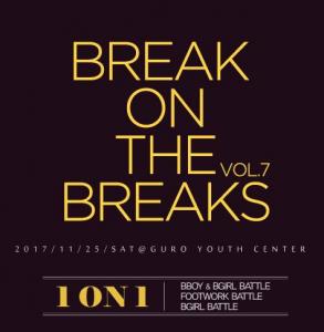 Break on the Breaks 7