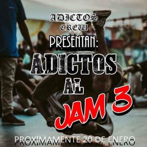 Adictos Al Jam 3