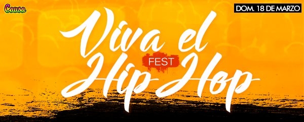Festival Cultural: Viva el Hip Hop Tacna / 18 de Marzo poster