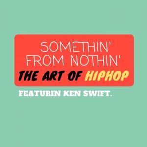 Somethin' From Nothin' 2018