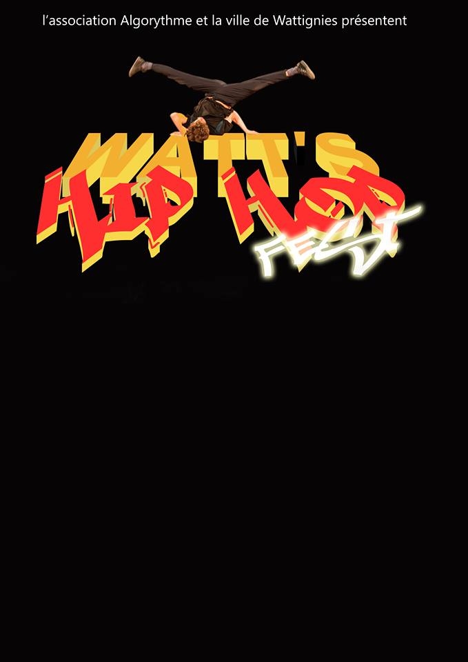Watt's Hip Hop Fest 2018 poster