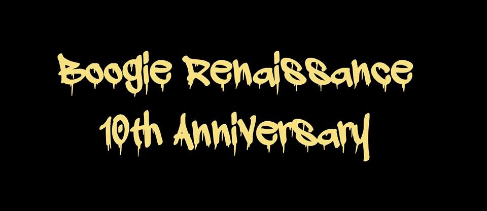 Boogie Renaissance 10th Anniversary 2018 poster