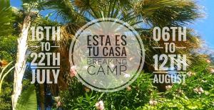 ESTA ES TU CASA Breaking CAMP 2018