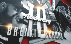 Break'in School Showtime 10th Anniversary 2018