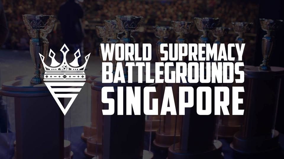 World Supremacy Battlegrounds Singapore 2018 poster
