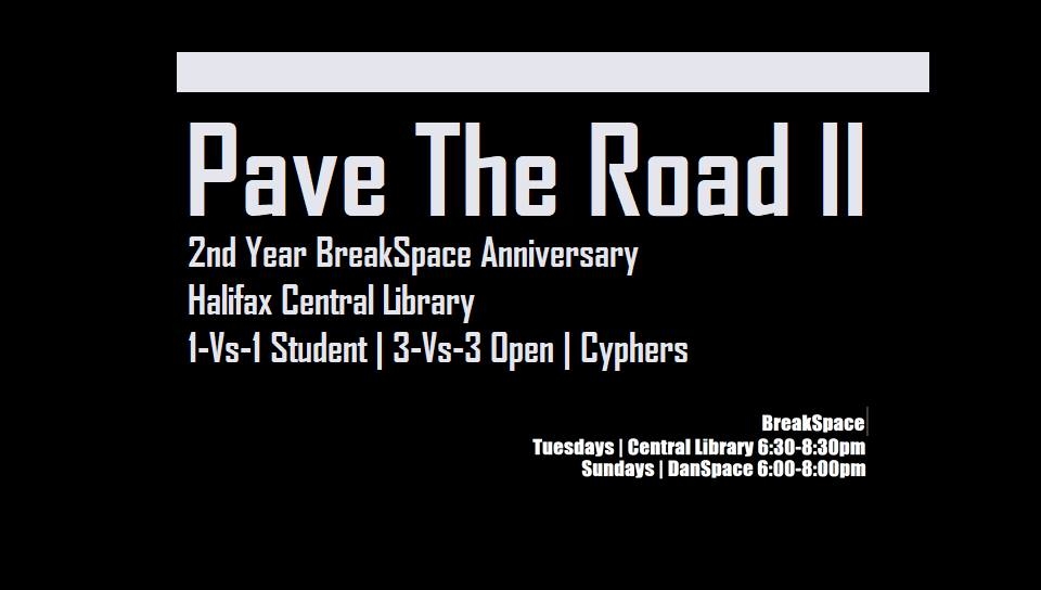 Pave The Road II: 2nd Year Of BreakSpace 2018 poster