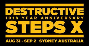 Destructive Steps : 10th Year Anniversary 2018