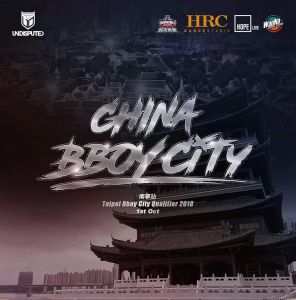 China Bboy City Nanning Qualifier 2018