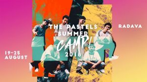 The Pastels Summer Camp 2018