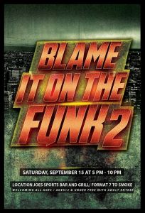 Blame It On The Funk 2