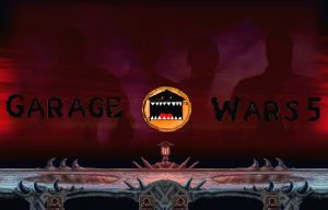 Garage Wars 5
