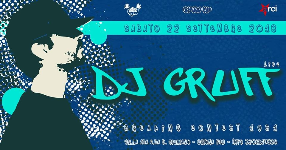 DJ GRUFF LIVE Showcase+Contest 2018 poster