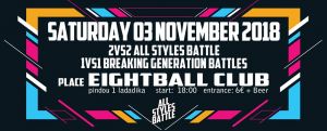 2 vs 2 All Styles Battle + 1 vs 1 Generation Breakin Battles 2018