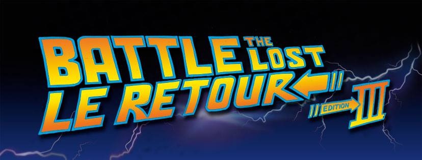 Battle the Lost >Le Retour édition 3 poster