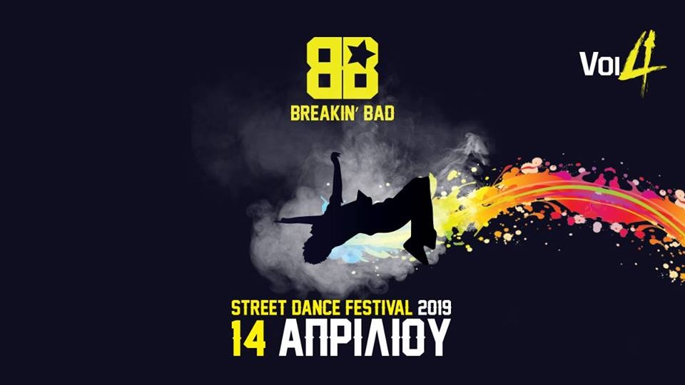 Breakin' Bad Street Dance Festival 2019 poster