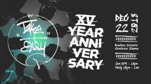 Take It Easy Crew 15 Year Anniversary 2018