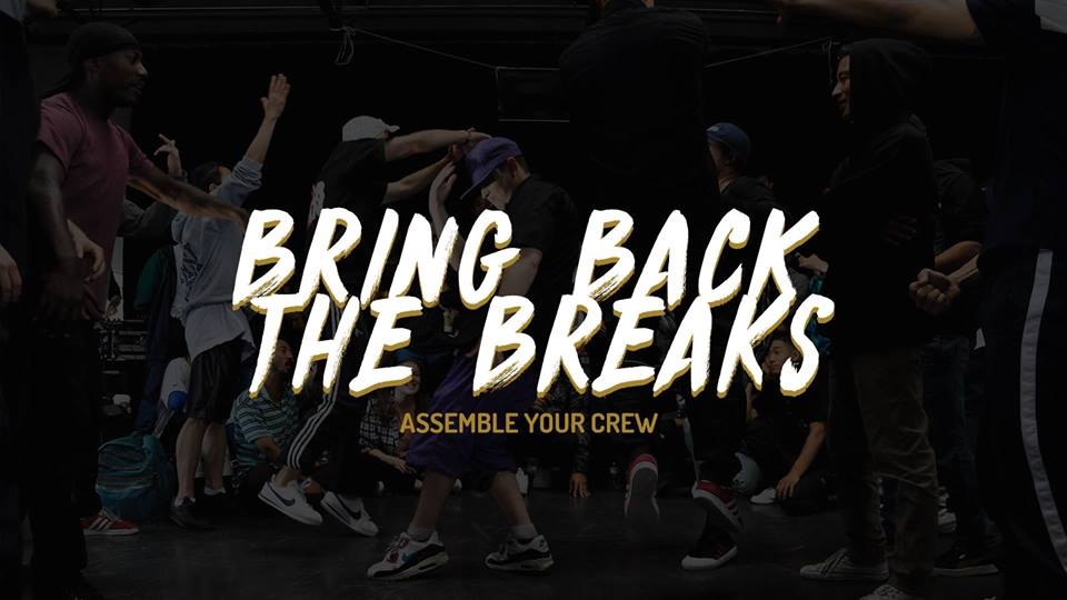 BRING BACK THE BREAKS (CREW BATTLE) 2019 poster