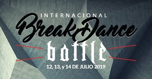 Internacional Break Dance Battle 2019 poster