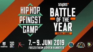 Snipes Battle Of The Year CE x Hip Hop Pfingstcamp 2019