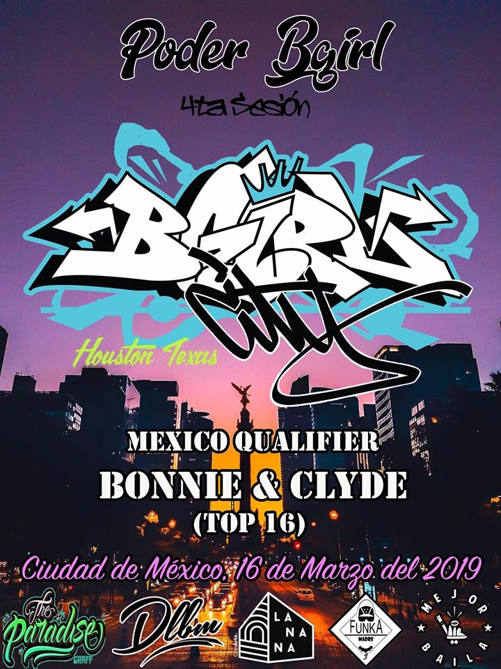 PODER BGIRL Bgirl City México Qualifier 2019 poster