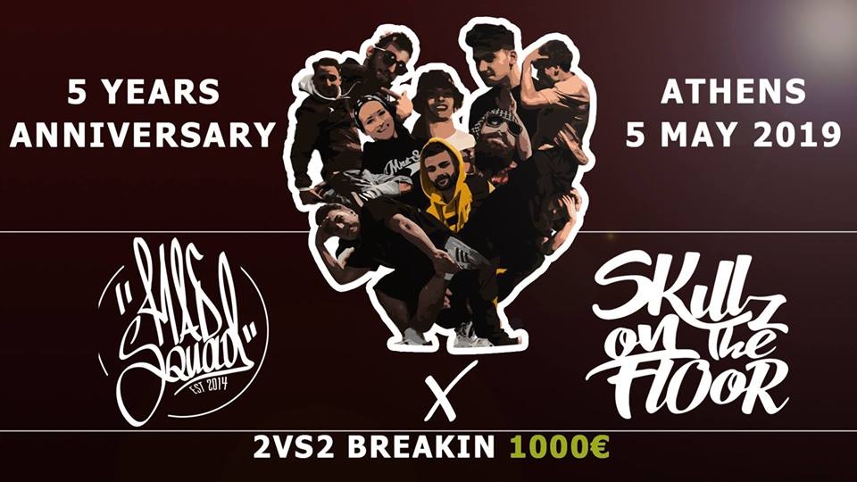 Madsquad x Skillzonthefloor 5 YEARS Anniversary 2019 poster