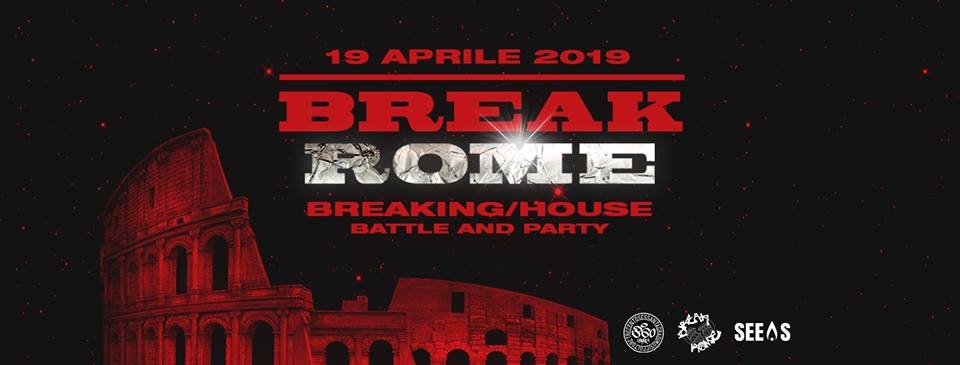 BreakRome + BreakTheHouse 2019 poster