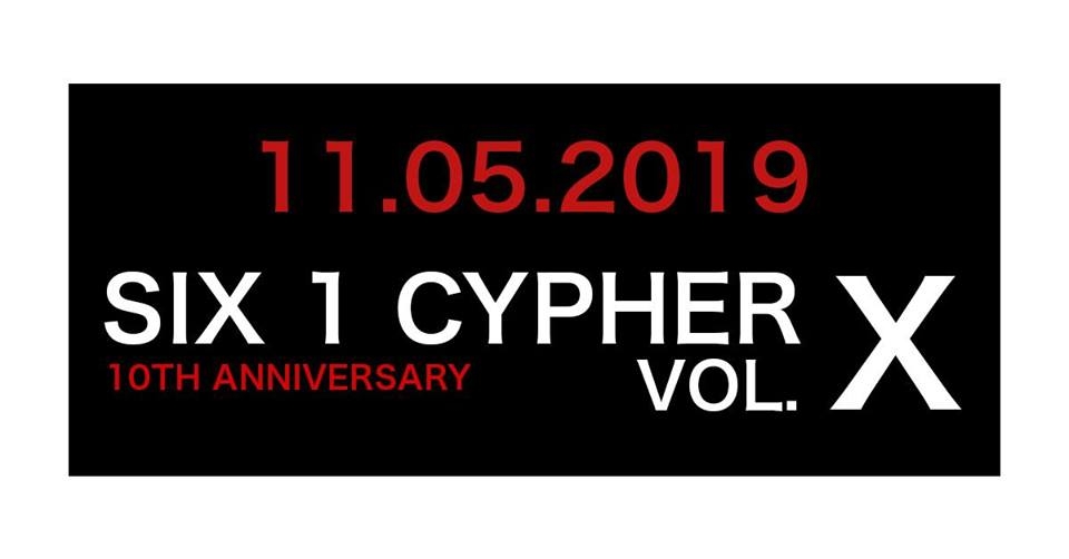 Six 1 Cypher 2019 poster