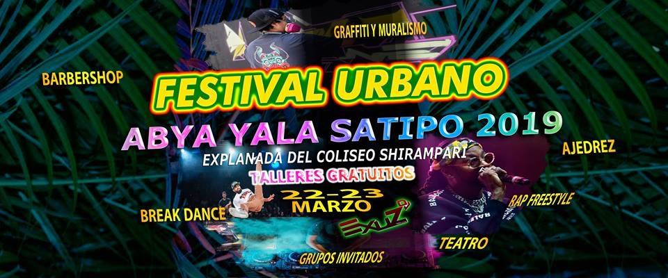 Festival Urbano Abya Yala Satipo 2019 poster