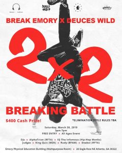 Break Emory x Deuces Wild 2019