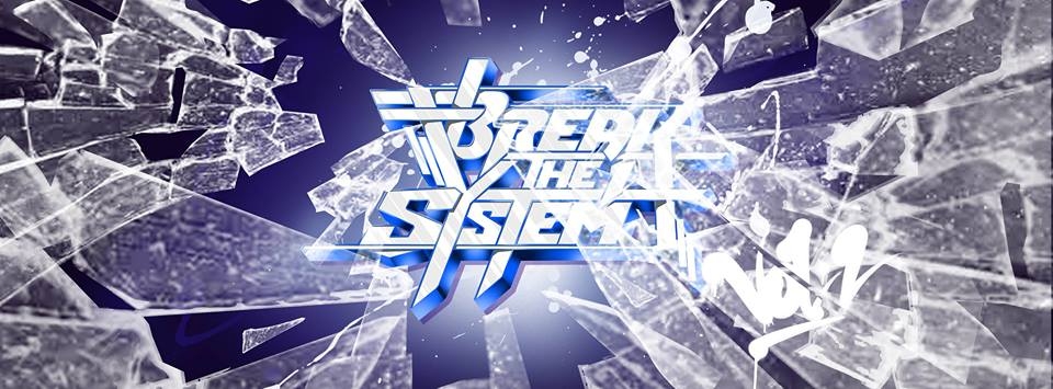 Break The System 2019 poster