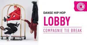 Lobby, danse hip hop 2019
