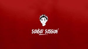 Sensei Session 先生 2019