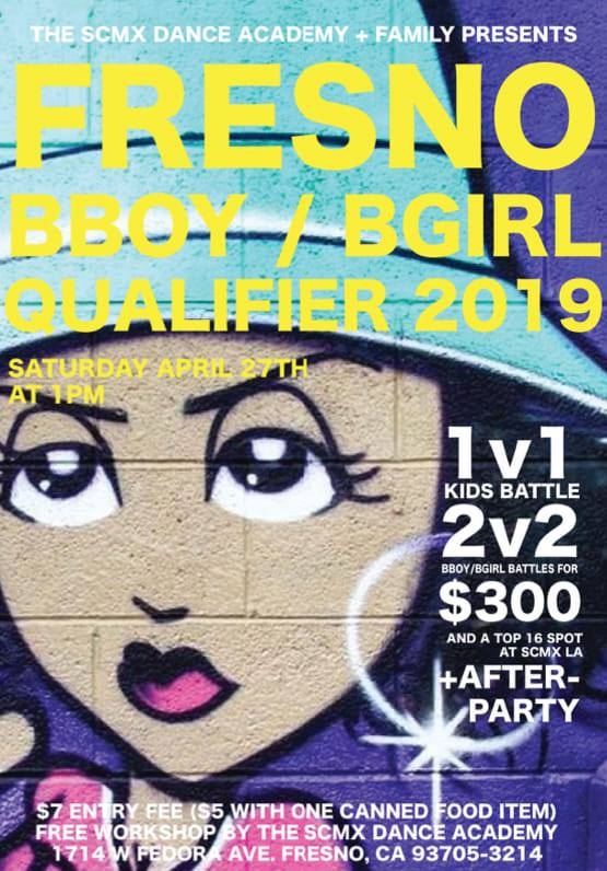 SCMX Fresno Bboy/Bgirl Qualifier 2019 poster