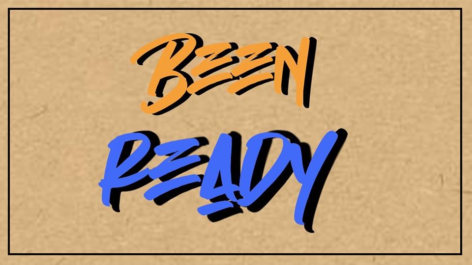 Been Ready 2019 poster