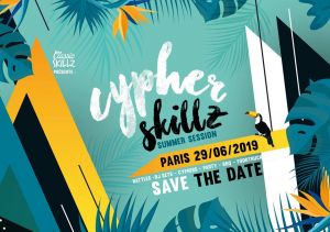 Cypher Skillz - Summer Session 2019