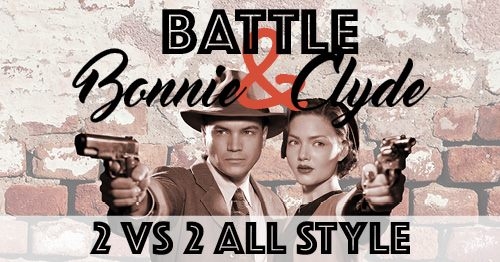 Bonnie & Clyde 2 VS 2 ALL STYLE 2019 poster