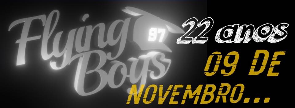 Aniversário Flying Boys crew 22 anos 2019 poster