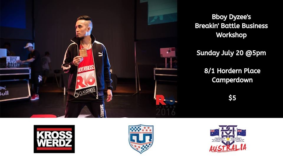The “Breakin' Battle Business” workshop with Bboy Dyzee 2019 poster